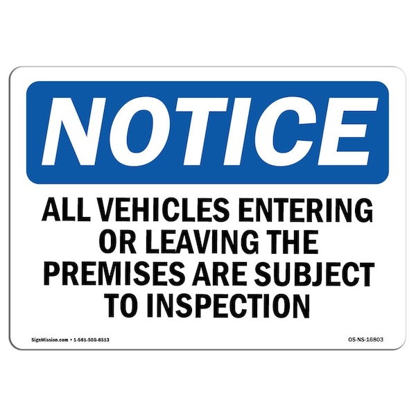 OSHA, 3.5" Width, Decal, 3.5" W, 5" L, Landscape, PK10, Vehicles Are Subject To Inspection Sign